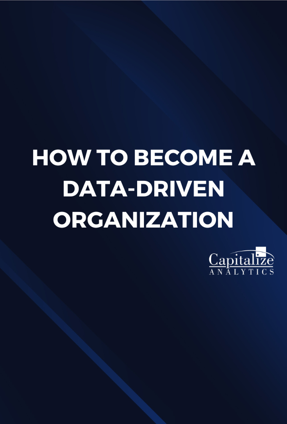 How to Become a Data-Driven Organization