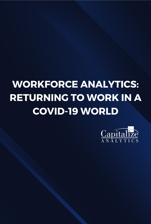 Workforce Analytics – Returning to Work in a COVID-19 World Self-Service Analytics with Collibra's Data Intelligence Cloud